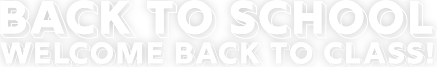 Back to School - Welcome Back To Class!